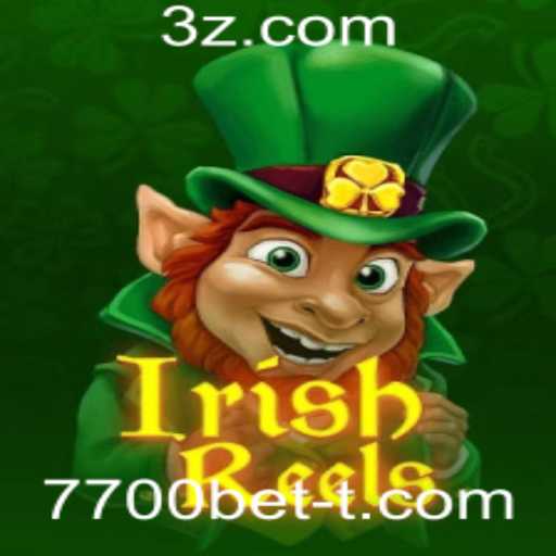 Descubra o Fascinante Mundo do Jogo IrishReels com 7700bet